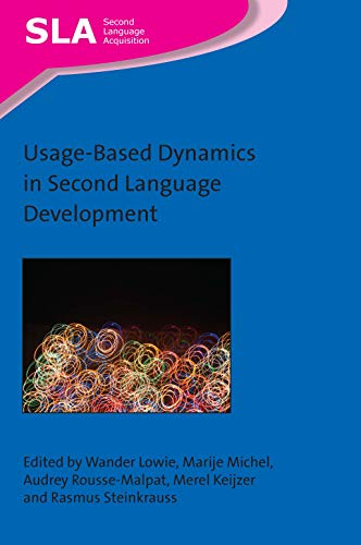 Usage-Based Dynamics in Second Language Development [Hardcover]