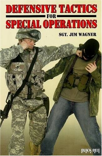 Defensive Tactics for Special Operations [Paperback]