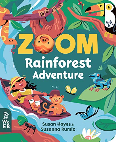 Zoom: Rainforest Adventure [Board book]