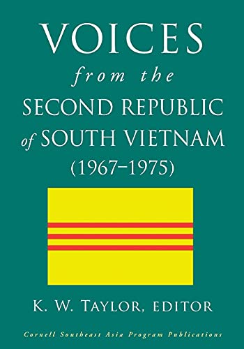 Voices From The Second Republic Of South Vietnam (1967-1975) (studies On Southea [Paperback]