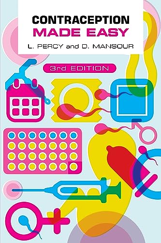 Contraception Made Easy, third edition [Paperback]