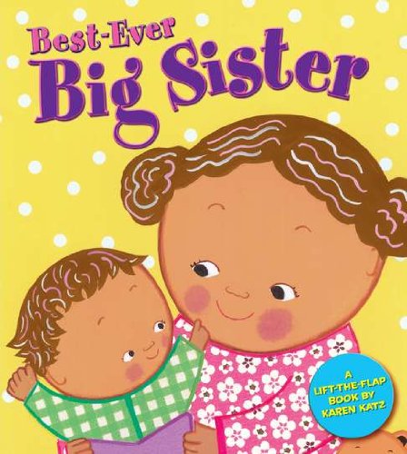 Best-Ever Big Sister [Novelty book]