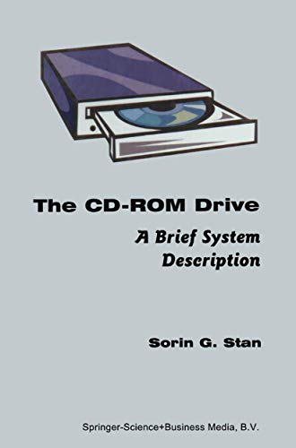 The CD-ROM Drive: A Brief System Description [Paperback]