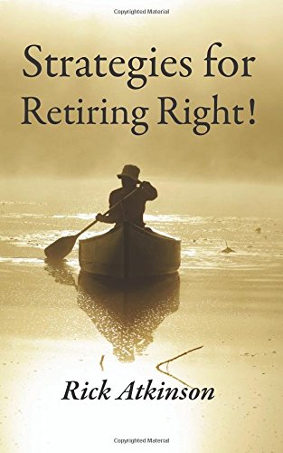 Strategies For Retiring Right [Paperback]