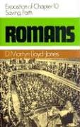 Romans 10, Saving Faith (romans (banner Of Truth)) [Hardcover]