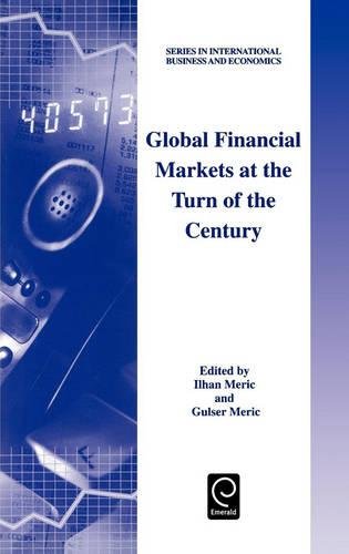 Global Financial Markets at the Turn of the Century [Hardcover]