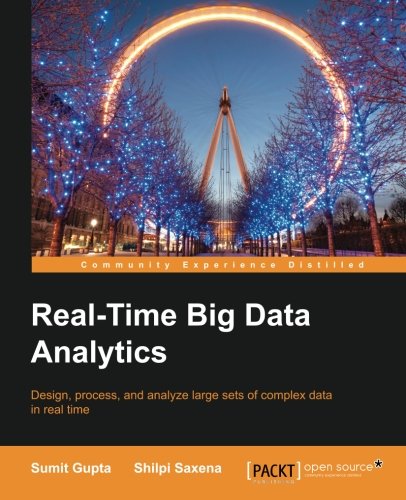 Real-Time Big Data Analytics [Paperback]