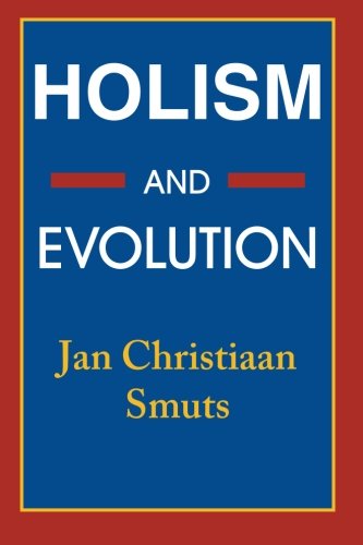 Holism And Evolution [Paperback]