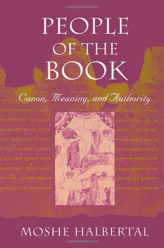 People of the Book  Canon, Meaning, and Authority [Paperback]