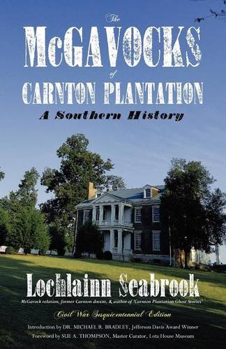 The Mcgavocks Of Carnton Plantation A Southern History [Paperback]