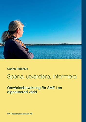 Spana, Utvrdera, Informera [Paperback]