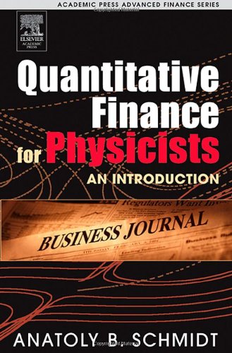 Quantitative Finance for Physicists An Introduction [Hardcover]