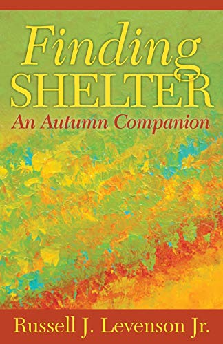 Finding Shelter : An Autumn Companion [Paperback]