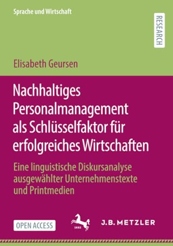 Nachhaltiges Personalmanagement als Schlsselfaktor fr erfolgreiches Wirtschaft [Paperback]