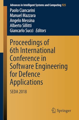 Proceedings of 6th International Conference in Software Engineering for Defence  [Paperback]