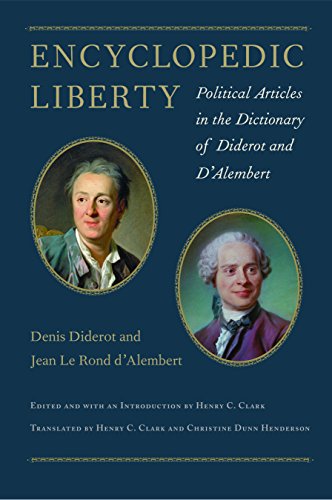 Encyclopedic Liberty: Political Articles in the Dictionary of Diderot and D'Alem [Hardcover]