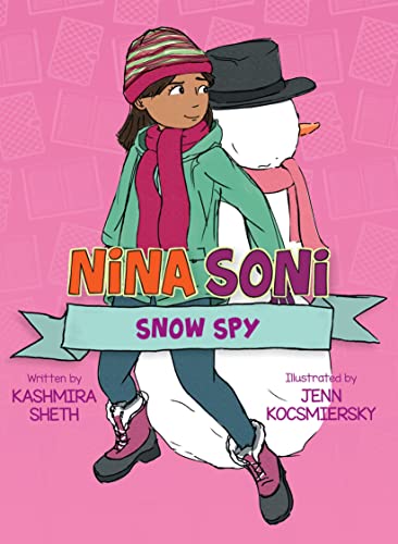 Nina Soni, Snow Spy [Paperback]