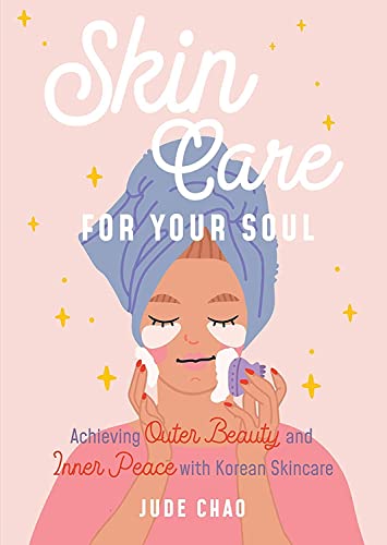 Skincare for Your Soul: Achieving Outer Beaut