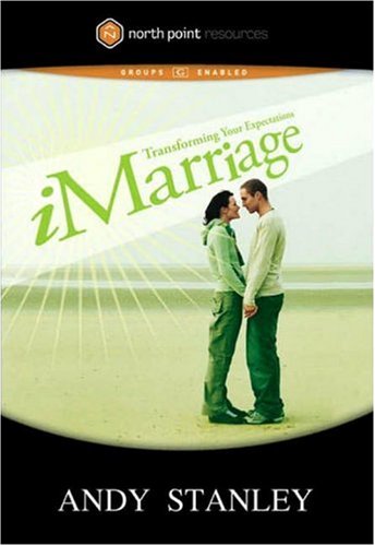 iMarriage: Transforming Your Expectations [DVD video]