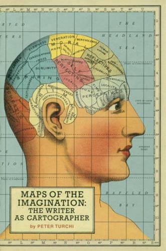 Maps of the Imagination: The Writer as Cartographer [Paperback]