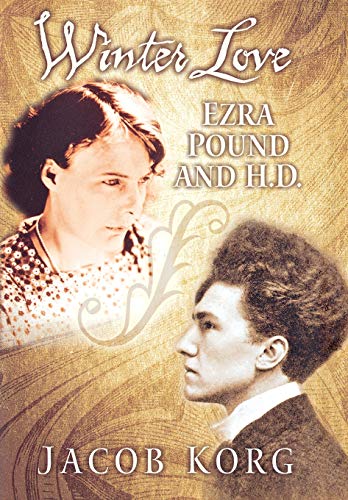 Winter Love Ezra Pound & H.D. [Hardcover]