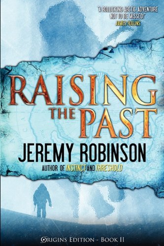 Raising The Past (origins Edition) [Paperback]