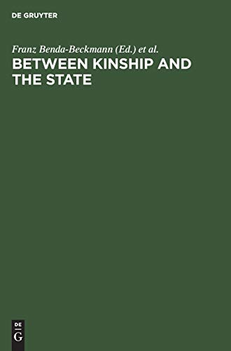 Between Kinship and the State  Social Security and Law in Developing Countries [Hardcover]