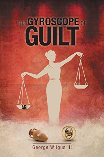 Gyroscope of Guilt [Paperback]