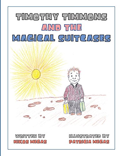 Timothy Timmons And The Magical Suitcases [Paperback]