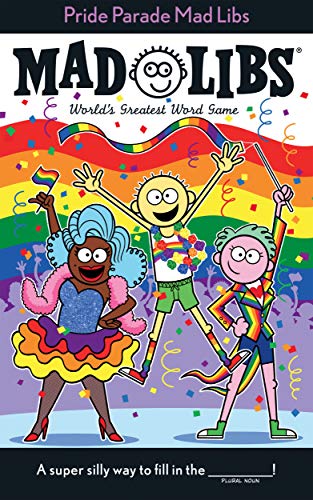 Pride Parade Mad Libs [Paperback]