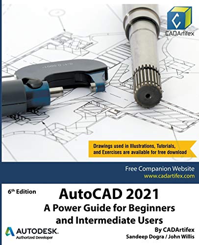 AutoCAD 2021  A Poer Guide for Beginners and Intermediate Users [Paperback]