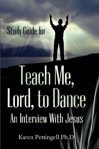 Study Guide For Teach Me, Lord, To Dance [Paperback]