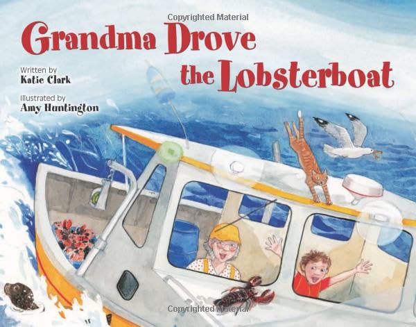 Grandma Drove the Lobsterboat [Hardcover]