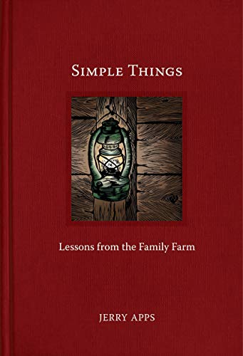 Simple Things: Lessons from the Family Farm [Hardcover]