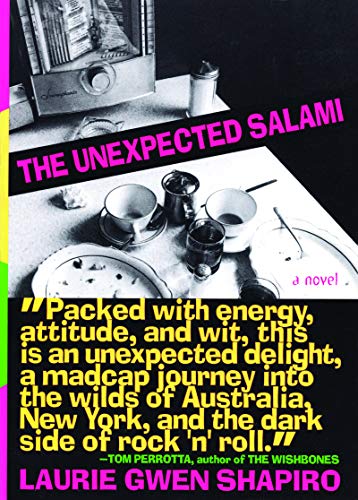 Unexpected Salami  A Novel [Paperback]