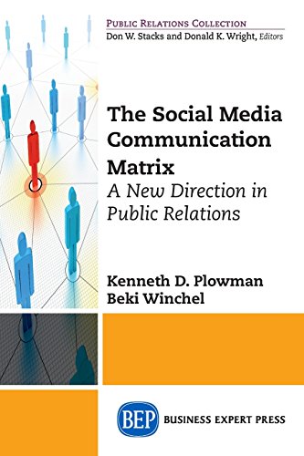 The Social Media Communication Matrix [Paperback]