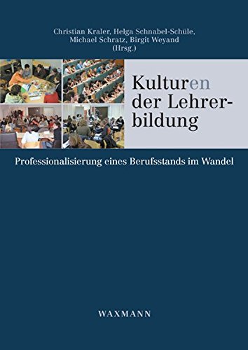 Kulturen Der Lehrerbildung (german Edition) [Paperback]