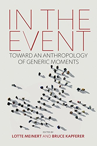 In the Event Toard an Anthropology of Generic Moments [Paperback]