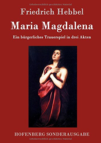 Maria Magdalena (german Edition) [Hardcover]