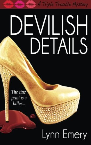 Devilish Details (a Triple Trouble Mystery) (volume 2) [Paperback]