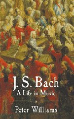 J. S. Bach A Life in Music [Hardcover]