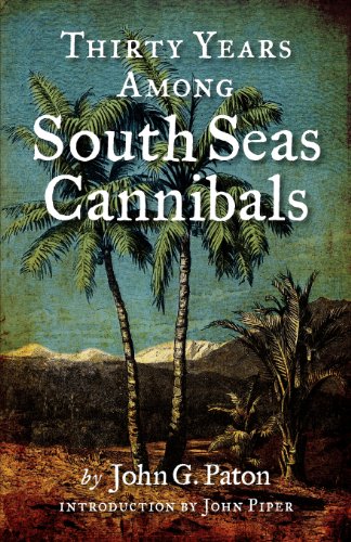 Thirty Years Among South Seas Cannibals [Paperback]