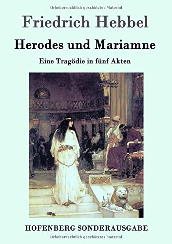 Herodes Und Mariamne (german Edition) [Paperback]