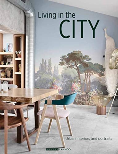 Living in the City: Urban Interiors and Portraits [Hardcover]