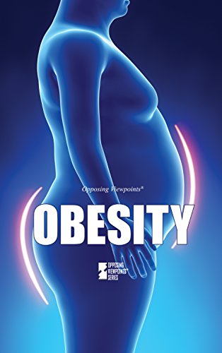 Obesity (opposing Viepoints) [Paperback]