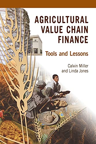 Agricultural Value Chain Finance Tools and Lessons [Paperback]