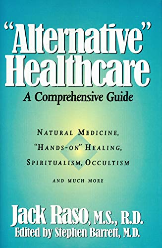 Alternative Healthcare [Hardcover]