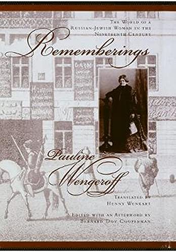 Rememberings The World of a Russian-Jeish Woman in the Nineteenth Century [Hardcover]