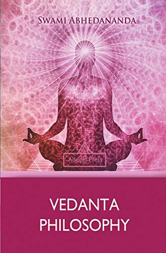 Vedanta Philosophy [Paperback]