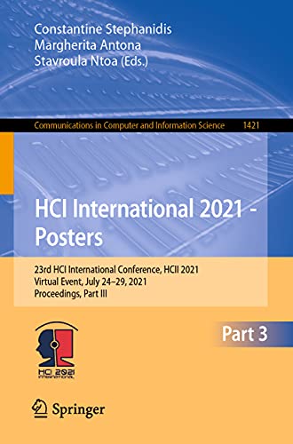 HCI International 2021 - Posters: 23rd HCI International Conference, HCII 2021,  [Paperback]